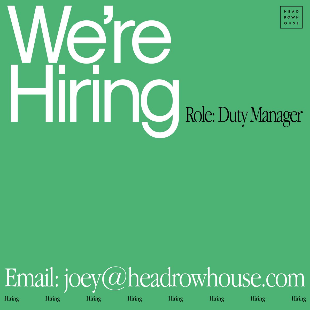 We are Hiring! We are looking for a Duty manager to join the team at Headrow. Previous experience and a passion for working in a busy customer service is essential. To apply and for more information, please email Joey@headrowhouse.com