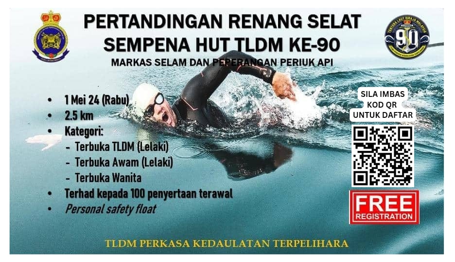 KDDuyong's tweet photo. Jom sertai kami di dalam Pertandingan Renang Selat sempena Hari Ulang Tahun TLDM Ke-90!! 

💵Hadiah wang tunai menanti setiap pemenang 
🥇Pertama
🥈Kedua
🥉Ketiga

Pendaftaran adalah PERCUMA sebelum 27 APRIL 2024.

Jom Daftar di https://t.co/YU2KjASru5 https://t.co/vQzICuzR7p