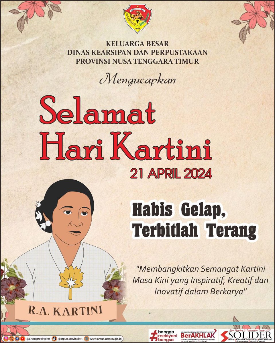 Keluarga Besar Dinas Kerasipan dan Perpustakaan Provinsi NTT Mengucapkan Selamat Hari Kartini untuk Semua perempuan Indonesia! Teruslah Membangkitkan Semangat Kartini Masa Kini yang Inspiratif, Kratif dan Inovatif dalam Berkarya. #HariKartini #rakartini #arpusprovinsintt