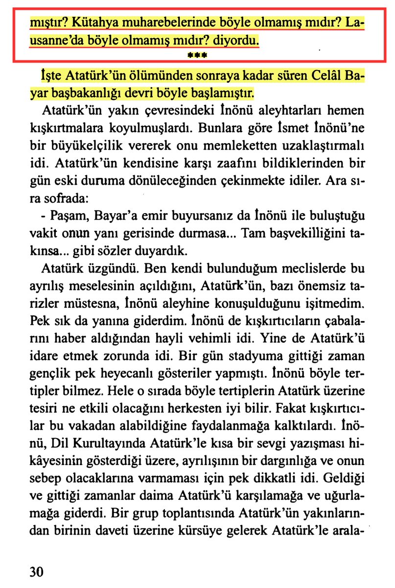 'Atatürk'ün öfkesi dinmemişti: 'Efendim hangi işi verdik de biz yardım etmeden başarmıştır? Kütahya muharebelerinde böyle olmamış mıdır? Lozan'da böyle olmamış mıdır?' diyordu...'