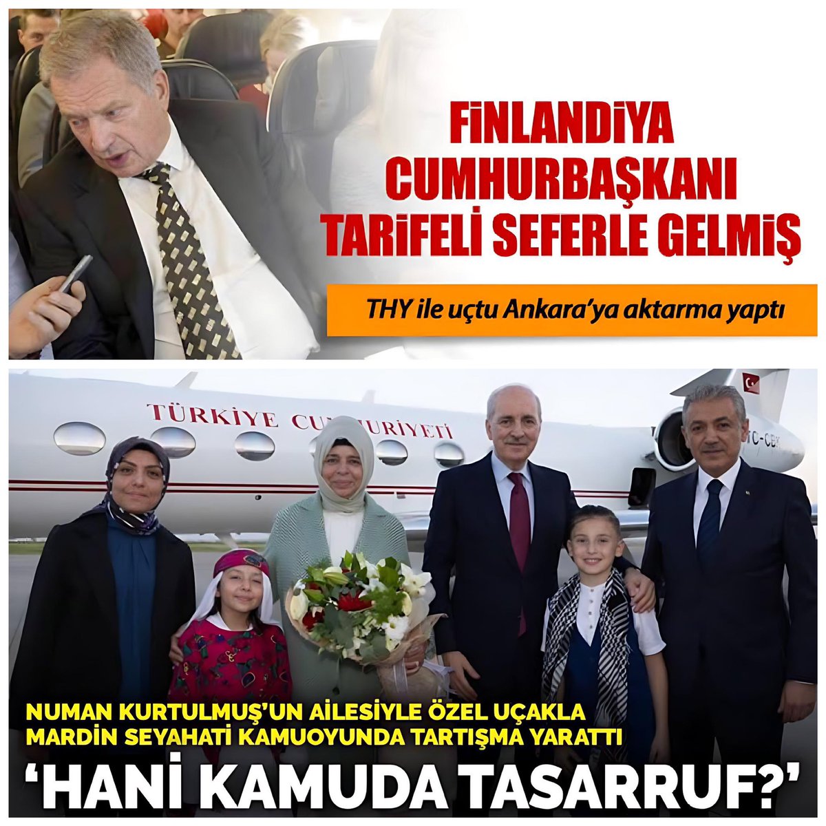 HANİ TASARRUF🤔⁉️ Finlandiya Cumhurbaşkanı Ankara’ya tarifeli uçakla ve aktarmayla gelirken, Meclis Başkanımız ise ailesiyle Mardin’e devletin özel uçağı ile gidip dönüyor. Biz Finlandiya’dan dahamı zenginiz⁉️ #pazar #EmekliBittinizDedi