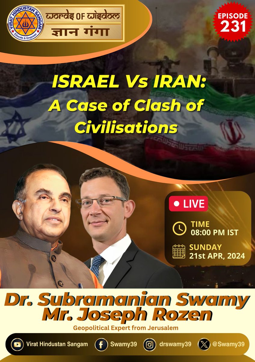Time yet again to discuss the global situation. We bring to you in 231st episode of WoW/ ज्ञानगंगा the current topic of clash between Israel & Iran, with Dr Subramanian @Swamy39 & Mr Joseph Rozen. Join us in large numbers tonight 8 PM IST on all social media channels. @vhsindia