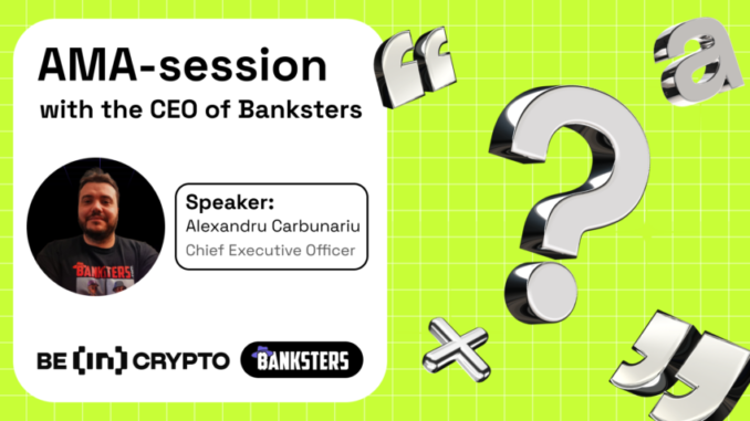 Banksters X AMA Session With BeInCrypto: 
#topcryptonews #CryptoNews #Banksters #AMASession #BeInCrypto #Blockchain #Cryptocurrency #CryptoCommunity #CryptoEvents #FinTech #CryptoInsights #CryptoDiscussion
top-cryptonews.com/banksters-x-am…