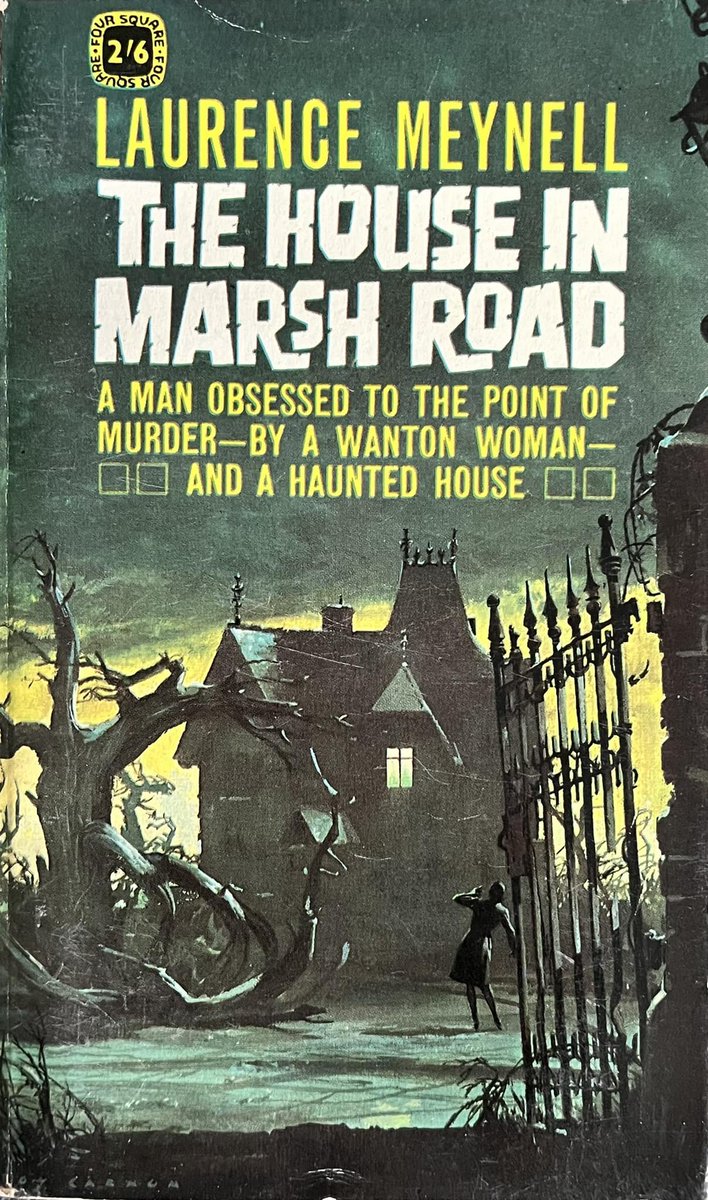 The House In Marsh Road by Laurence Meynell (Four Square 837, 1963). Cover Art by Roy Carrum. #TheHouseInMarshRoad #LaurenceMeynell #1960s #book #books #paperback #coverart #cover #artwork #vintage #vintagepaperback #vintagepaperbacks