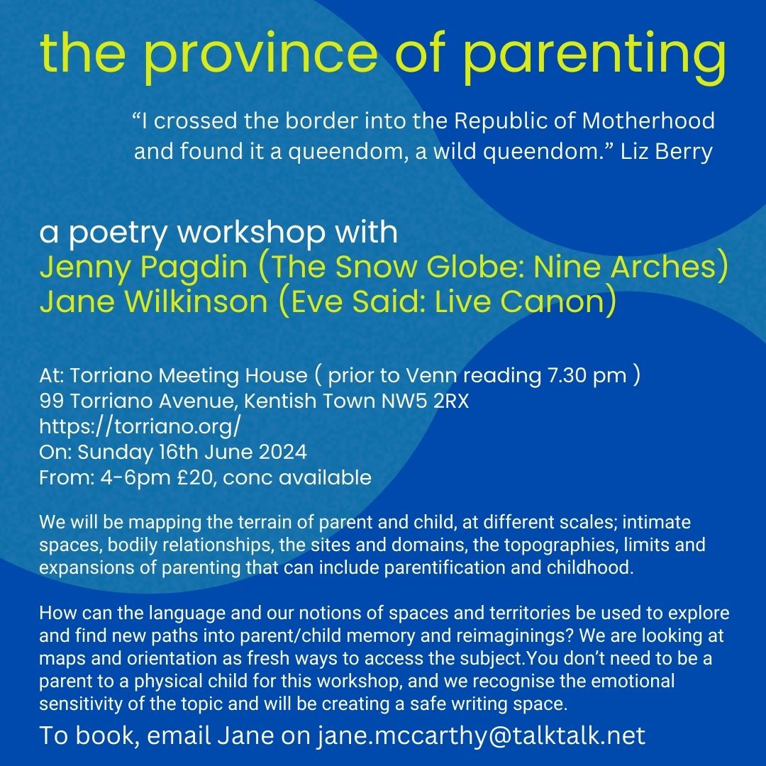 Curious about the poetry of parenthood? Join @JMcCarthyWilkin and me for a face to face workshop next month!
