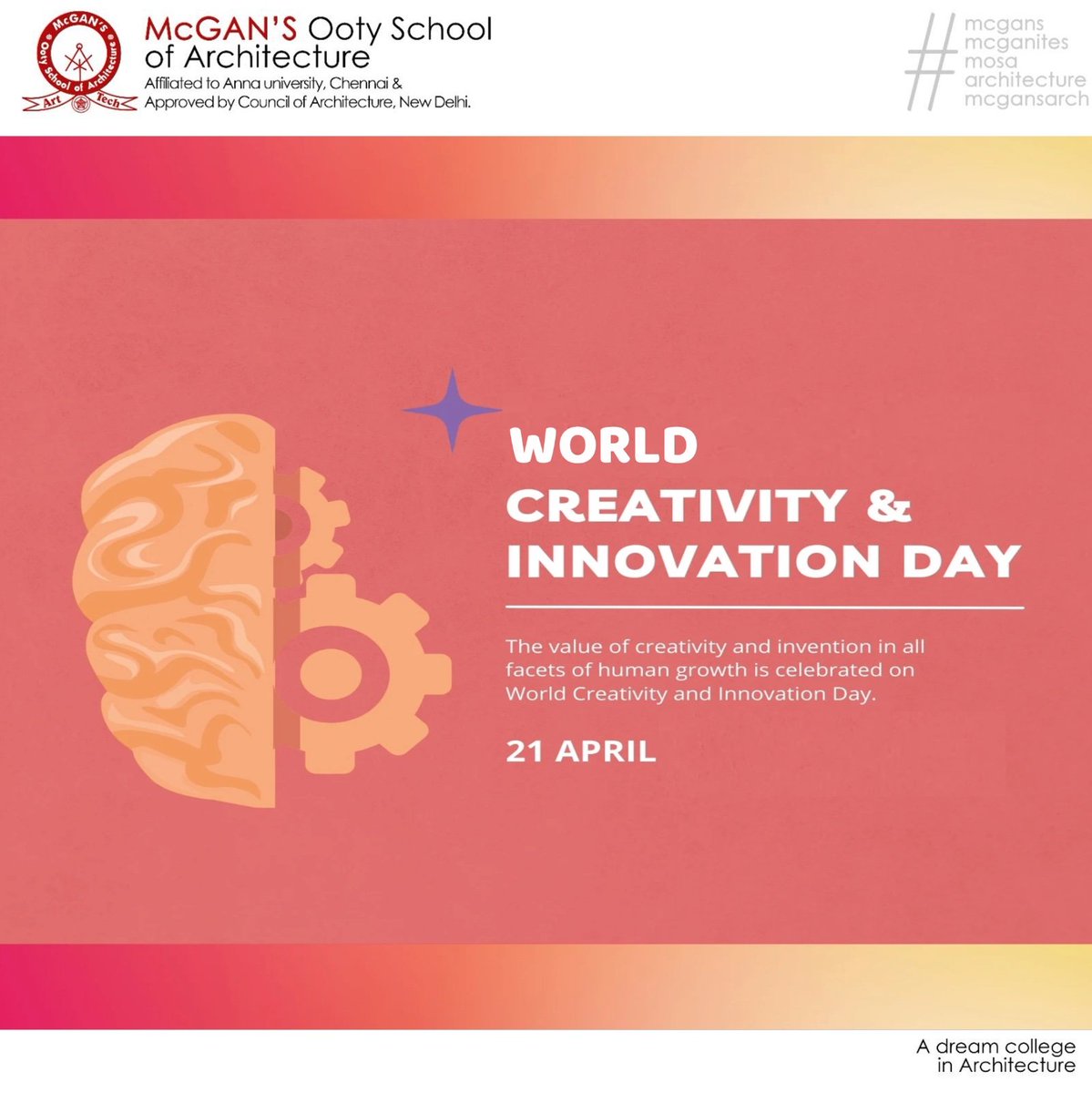 WORLD CREATIVITY AND INNOVATION DAY 💕✨🫴🏻 
.
.
.
.
#april21 #McGANSOotySchoolofArchitecture #Mcganites #dreamcollegeinarchitecture #CreativeMinds
#InnovateEveryday
#InspireInnovation
#ThinkOutsideTheBox
#CreativityUnleashed
#InnovativeSolutions
#ImagineInnovateCreate