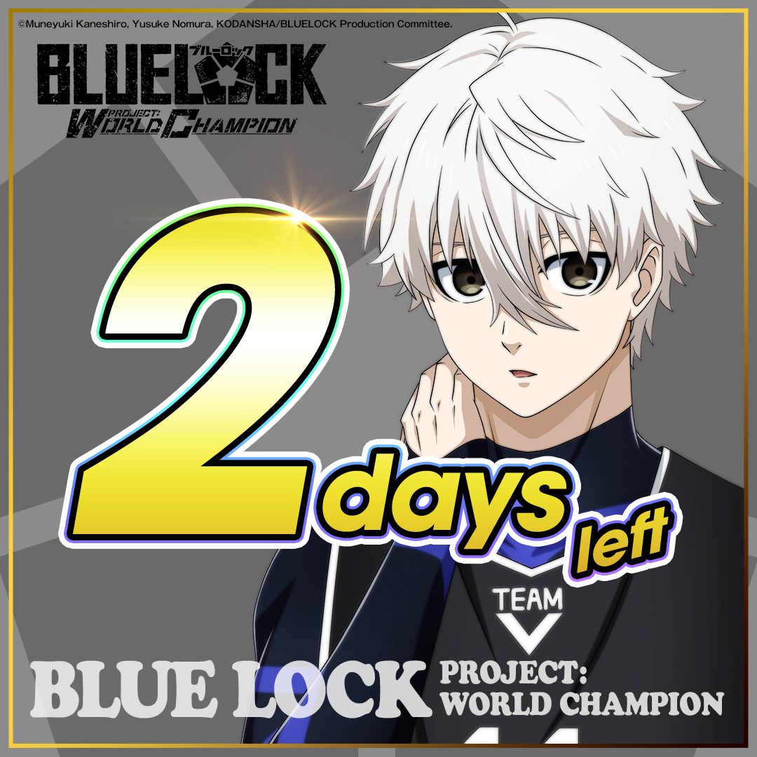 📅Countdown: 2 DAYS!
We'll be joining the BLUE LOCK' world soon!⚽😍

 #BlueLockPwc #bluelock #SeishirouNagi