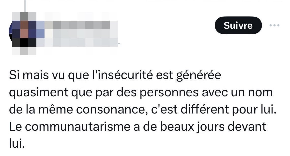 J’avoue que je souris qd les p’tits fafs m’accusent, moi, de communautarisme et donc de sympathie tribale pour un quelconque délinquant. Leur racisme glisse sur moi. Je pense même qu’ils renforcent mes convictions contre les identitaires (de droite et de gauche) & contre les