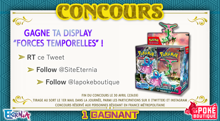 Hey ! On a une belle display Forces Temporelles à vous faire gagner grâce aux copains de <a href="/lapokeboutique/">La Pokéboutique</a> pour nos 20 ans😍 ! #Concours 🎁

👉 RT ce Tweet
👉 Follow <a href="/SiteEternia/">Eternia</a>  et <a href="/lapokeboutique/">La Pokéboutique</a>
🗓️ Fin le 30/04 à 23h59
🌍 France Métropolitaine seulement