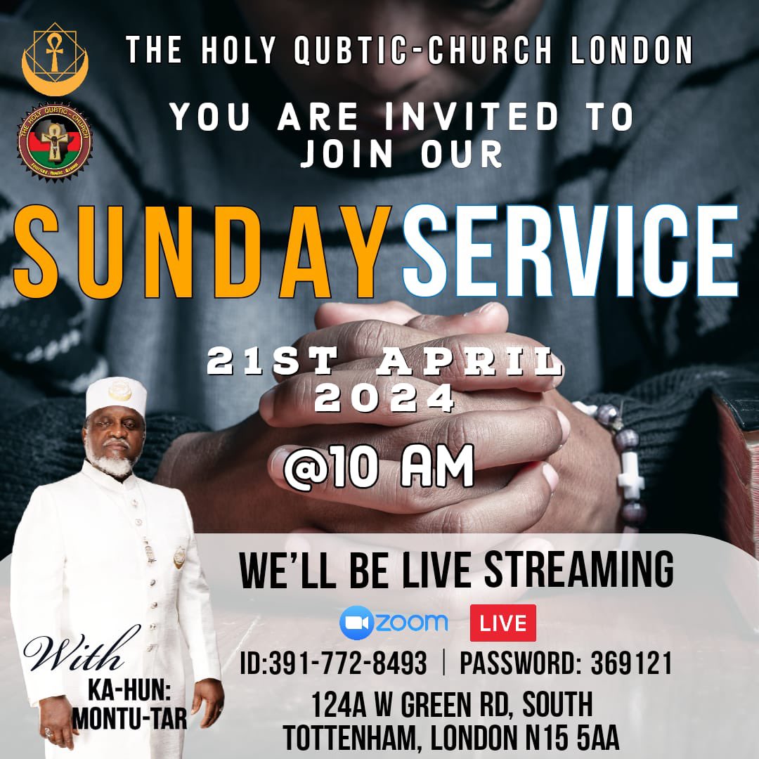Join KaHun Montu Tar for our special Sunday Service, where he will be linking the scriptures back to #AfricanSpirituality . It’s all happening today 21/04/2024 live on #zoom . 

Time: 10am - 2pm BST

Zoom ID: 3917728493
Password: 369121

#Atonism #AtonismRising #BlackChurch