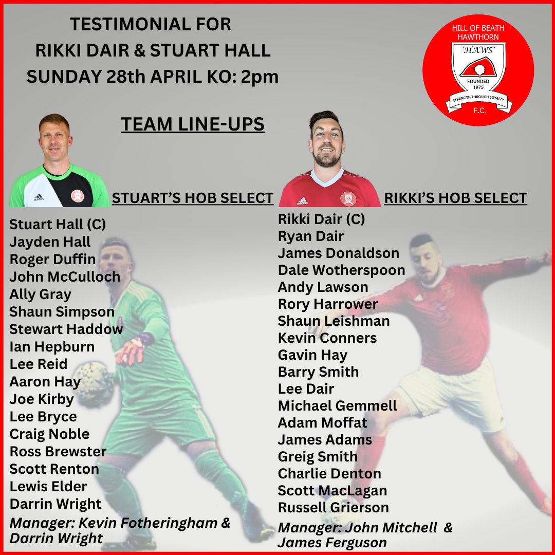 🙌TESTIMONIAL for RIKKI DAIR &amp; STUART HALL
SUNDAY 28th APRIL🙌

Just 1⃣ week until the 2pm KO for Rikki &amp; Stuart's special match! Here are the team line-up's, it will be fantastic to see some old faces pulling the boots back on!
Join us at Keirs Park to celebrate Rikki &amp; Stuart!