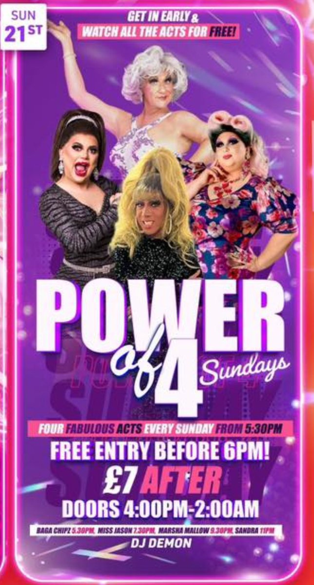 It’s time for The Power of Four! 📣 FREE ENTRY BEFORE 6pm 📣 Join us tonight for four fabulous acts: ✨5:30pm Baga Chipz ✨7:30pm @missjasondear ✨9:30pm @MissMMallow ✨11:00pm Sandra FREE ENTRY BEFORE 6pm! Doors 4pm-2am. Dj Demon on tunes