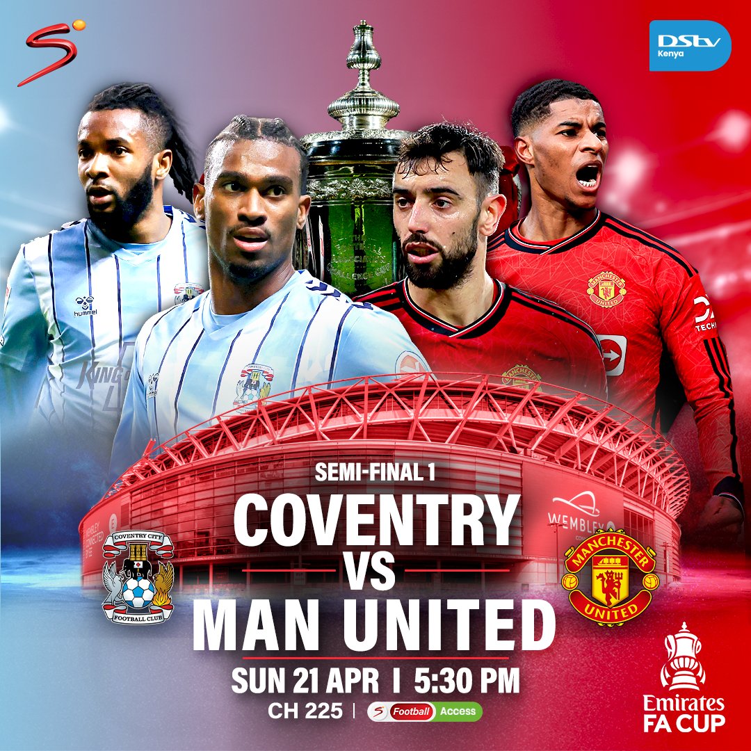 The battle for the #EmiratesFACup finals continues⚔️🔥
Who will face the Cityzens in the Final❓

⚽ Coventry V Man United | 5:30 PM | Ch. 225 ⚽ #COVMUN

To Stream 📲: bit.ly/DStvStream

Download #MyDStv App or Dial ✳423# to get connected to DStv Access for KES 1,300.