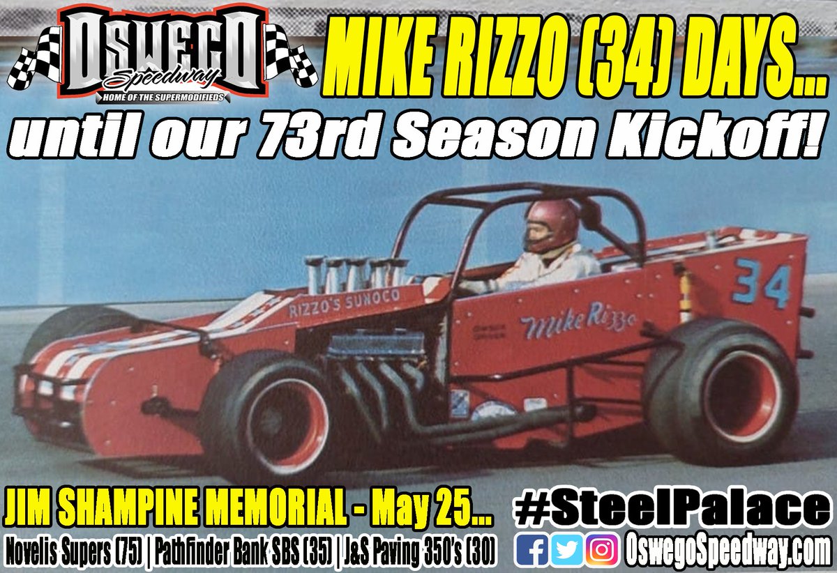 Mike Rizzo (34) days until our Barlow's Concessions 73rd Season Kickoff headlined by the 75-lap, $4,000 to win Jim Shampine Memorial for @Novelis #Supermodifieds on Saturday, May 25! #SteelPalace