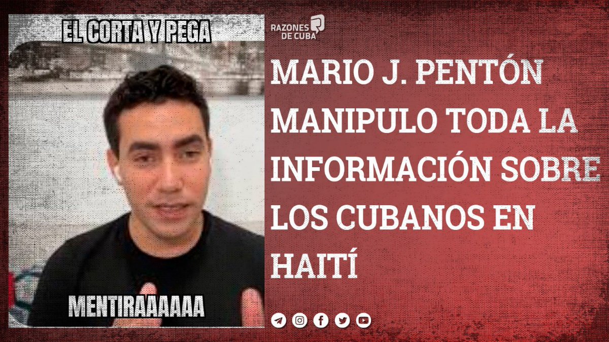 🔵| Mario J. Pentón manipulo toda la información sobre los cubanos en Haití. Este señor es un activista político vs el Gobierno de Cuba que finge ser “Cuban journalist”. Al trabajar para MartiNoticias recibe pagos del gobierno de los EE.UU. Trabaja para el Gobierno de EE.UU.