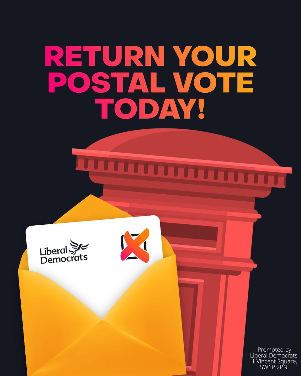 Have your postal vote? Return it today and have your say in May's vital elections. Vote for all your Liberal Democrat candidates to elect community champions who will fight for a fair deal. Already voted? Let us know so we don't disturb you ⬇️ libdems.org.uk/voted