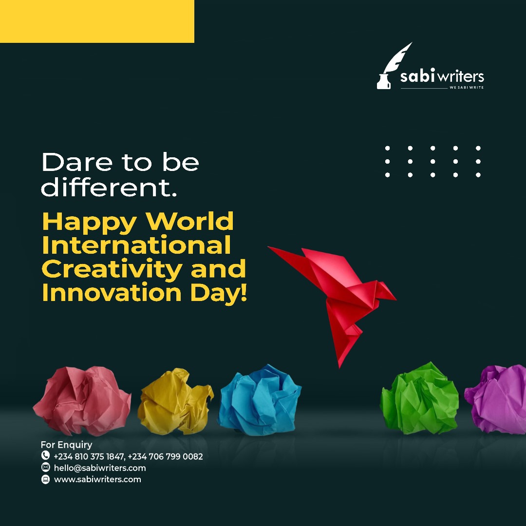 Don’t just be a writer; be a writer with a difference.

Don’t just be an ordinary writer; become an EXTRAordinary writer.
Happy World International Creativity and Innovation Day!

#wesabiwrite #contentcreationcompany #internationalcreativityandinnovationday