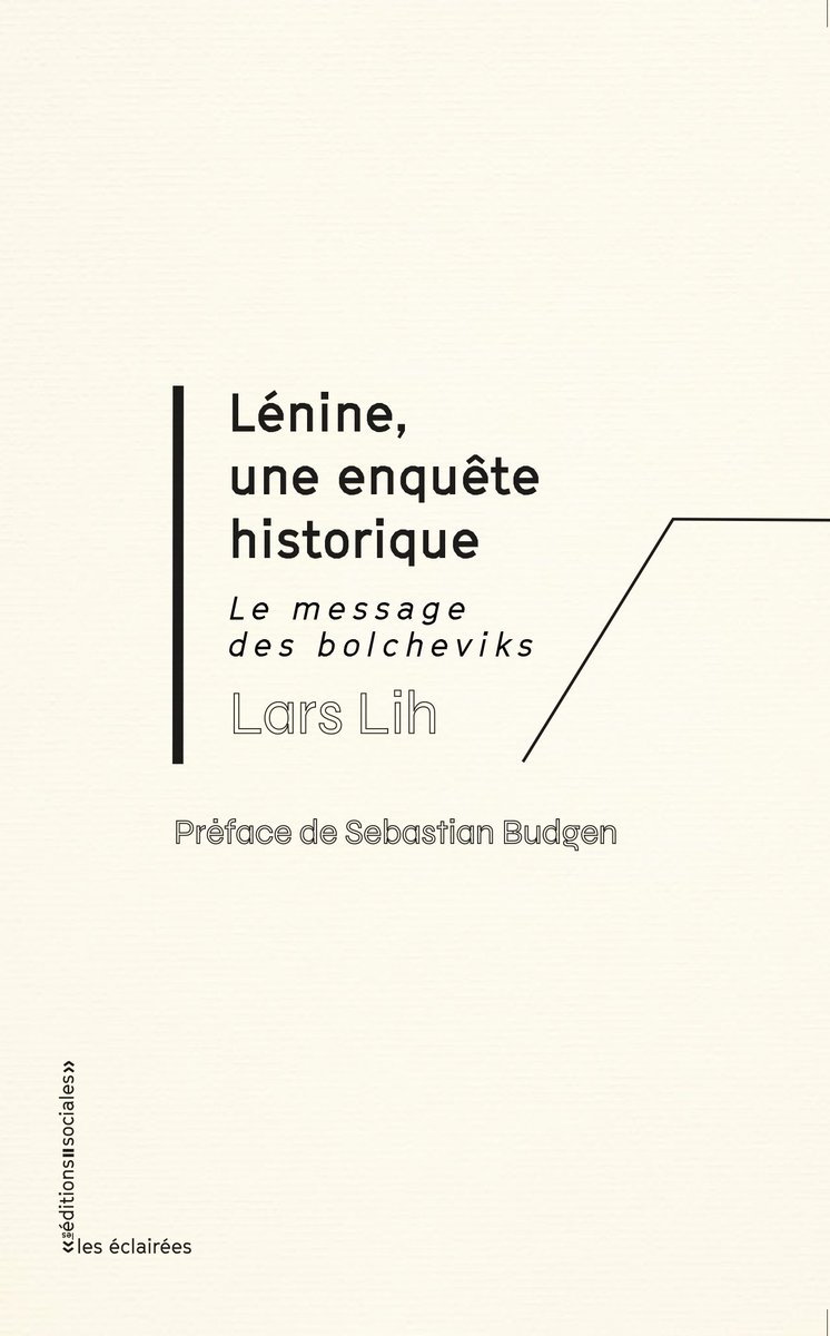 Hier et avant-hier, les 19 et 20 avril, @Isinstitutua organisait un grand colloque sur Lénine et son actualité théorique.

Lars Lih fait partie, avec @Jodi7768 et ⁦@SuziWeissman, du panel d'ouverture. L'occasion de se plonger dans la lecture de 'Lénine, une enquête historique' !
