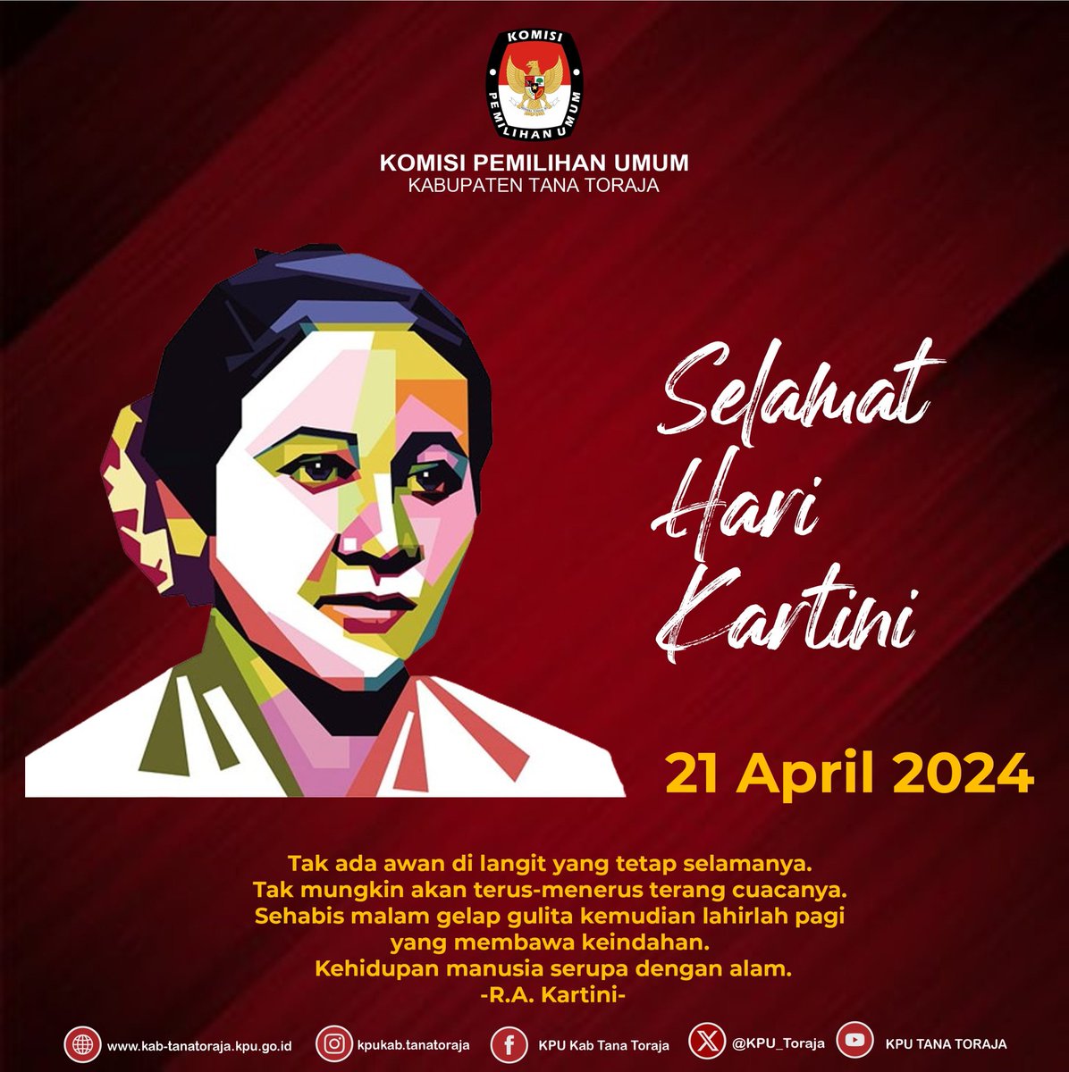 KPU_Toraja's tweet photo. Segenap Jajaran KPU Kabupaten Tana Toraja mengucapkan Selamat Hari Kartini 21 April 2024...

"𝑯𝑨𝑩𝑰𝑺 𝑮𝑬𝑳𝑨𝑷 𝑻𝑬𝑹𝑩𝑰𝑻𝑳𝑨𝑯 𝑻𝑬𝑹𝑨𝑵𝑮"

#KpuMelayani https://t.co/iRDsiUMc4B