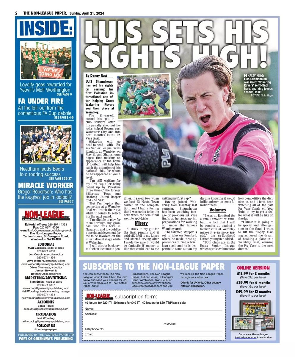 More great coverage in the @NonLeaguePaper today. An interview with @GWRovers stopper @luis_shamshoum Luis will be at Wembley, will you? Get your tickets here wembleystadium.com/events/2024/No… @GWRovers v @RomfordFC #ESL #FAVase