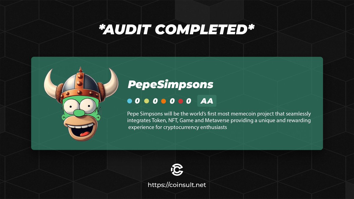 🔒 AUDIT COMPLETED FOR PEPESIMPSONS

🎁 GIVEAWAY: $10 (48 hours)

1⃣ Follow <a href="/Pepe_Simpsons/">PEPE Simpsons</a> &amp; <a href="/CoinsultAudits/">Coinsult - Audits & Development</a>
2⃣ Like + RT this tweet
3⃣ Place a comment 💬

Go check out the full project page of PepeSimpsons 👇
coinsult.net/projects/pepes…

#giveaway #audit #smartcontract
