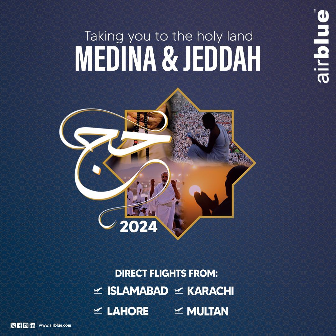 Take flight towards your spiritual journey with Airblue to #Medinah & #Jeddah. Offering flights from #Islamabad, #Lahore, #Karachi & #Multan. #airblue #Hajj #Hajj2024 #Spiritualjourney