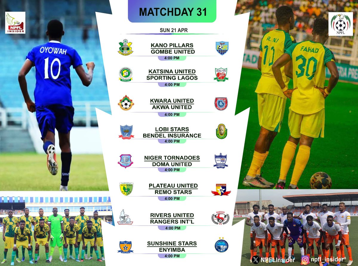 NPFLInsider's tweet photo. 🚨 8 Games today Sunday, MATCHDAY 31!

Exciting fixtures to look forward to....

#PILGOM #KATSPL #KWAAKW #LOBBEN #TORDOM #PLAREM #RIVRAN #SUNENY

🇳🇬 #NPFL24 || #MD30 https://t.co/3LEfj7QMyo