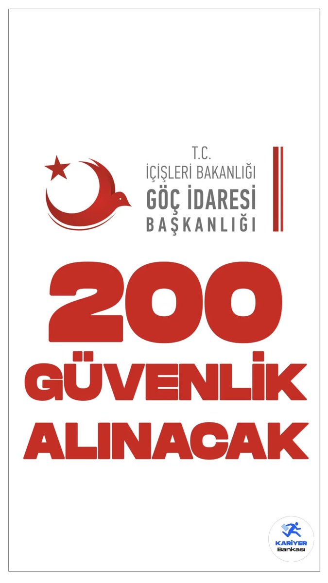 Göç İdaresi Başkanlığı 200 Güvenlik Alımı Yapacak kariyerbankasi.net/goc-idaresi-ba…