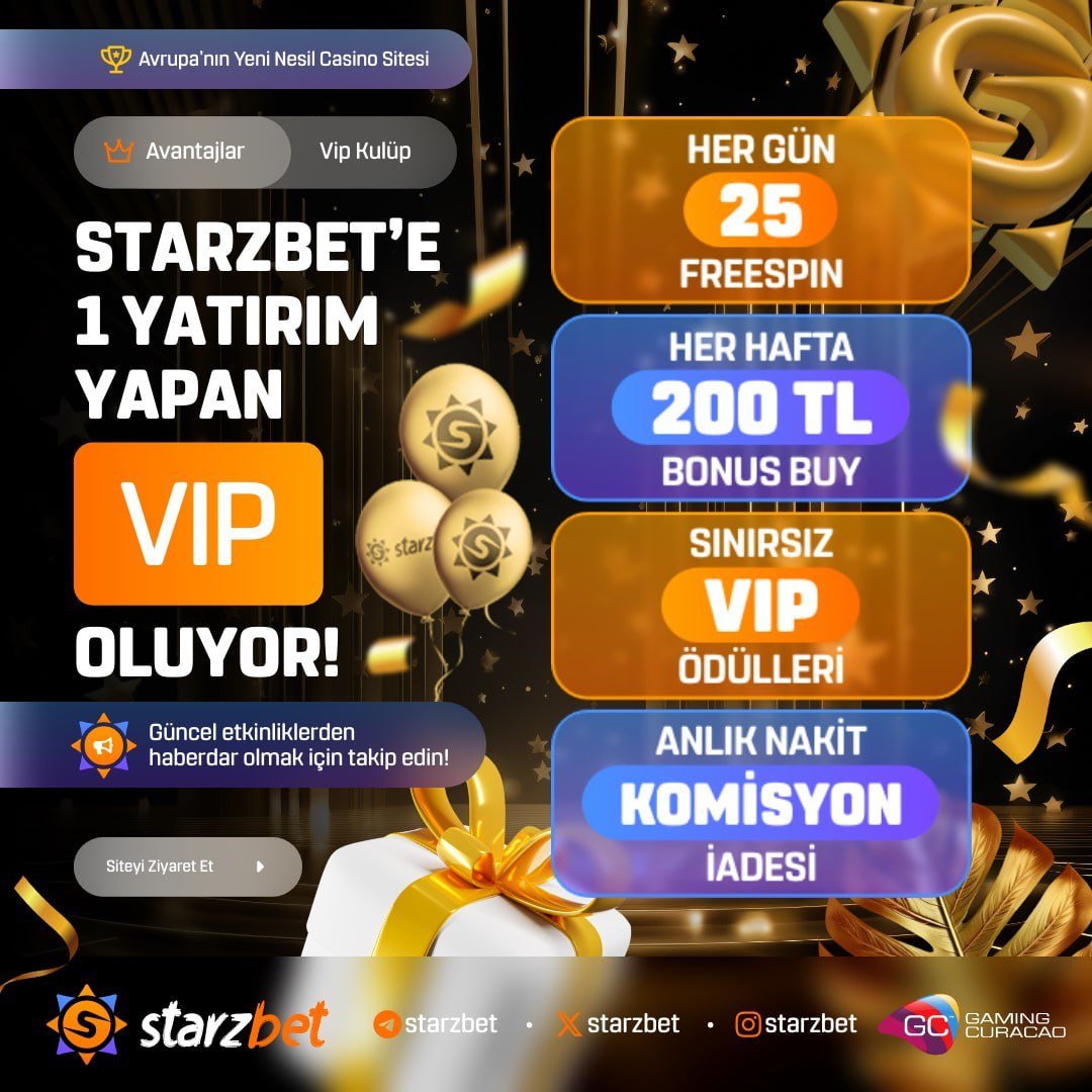 TELEGRAMA KATIL BEDAVA KAZAN : t.me/starzbetcom

🌟  HENÜZ YATIRIMI OLMAYANLAR  ❗️

⭐️   23:59'A KADAR TUTAR FARKETMEDEN 1 KEZ YATIRIM YAP FIRSATI KAÇIRMA ❕

⭐️   HEM İSTEDİĞİN YATIRIM BONUS AL , HEMDE VIP OL EXTRA HERGUN BEDAVA 00:00'DA 200 TL BONUS BUY + 250 FREESPİN