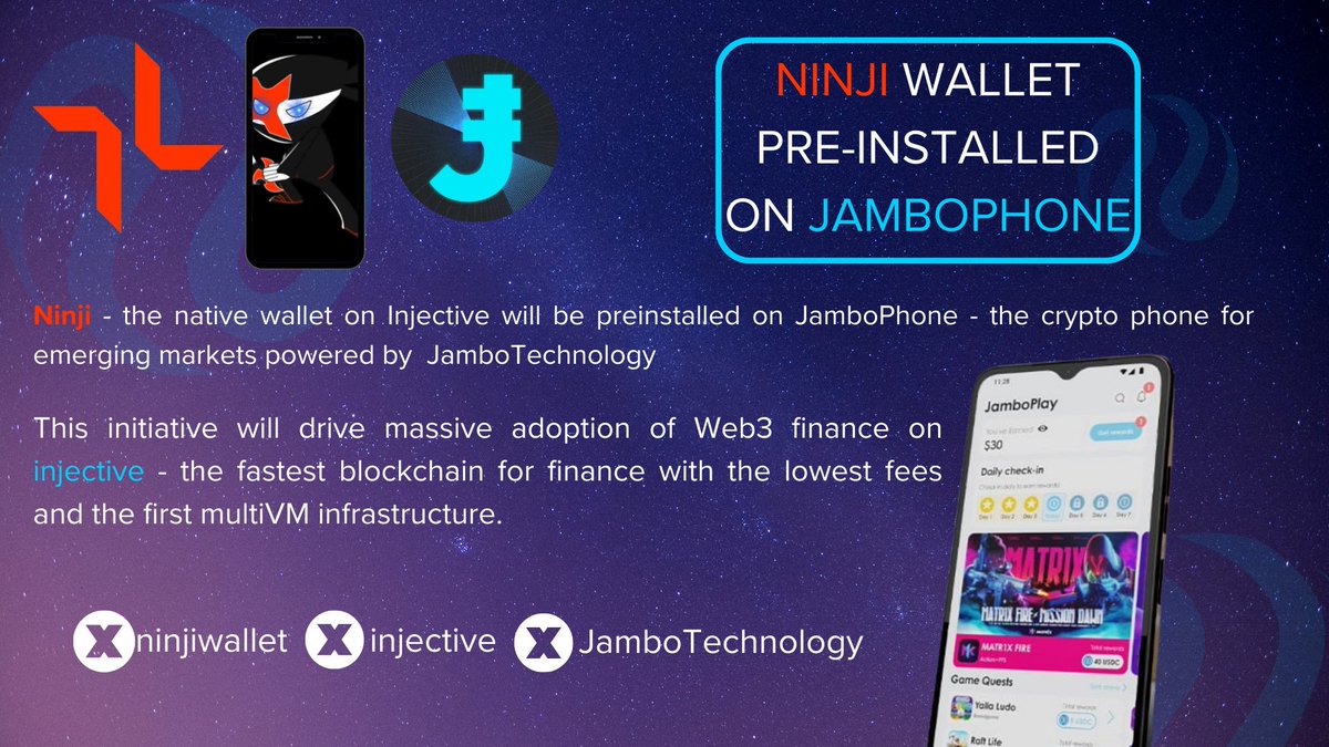 Ninja wallet pre-installed on Jambophone🚀📱

@ninjiwallet x @injective x @JamboTechnology 😮

#Injective $INJ #phone #inEVM #dApps #cryptocurrency #blockchain #CryptoNews