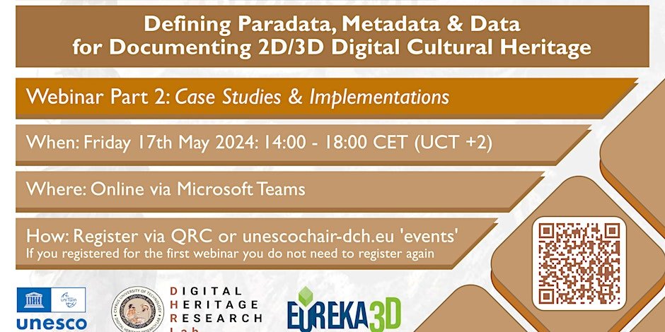 🔔CALL for PARTICIPATION 2nd WEBINAR: Defining #Paradata, #Metadata & #Data for #Documenting #Tangible Objects in #CulturalHeritage 🗓️ 17th May 2024 - 14:00-18:00 CET FREE of CHARGE REGISTRATION 👉📝unescochair-dch.net/2nd_Webinar_3D… #3DforCulture @Europeanaeu @digicultEU @CORDIS_EU