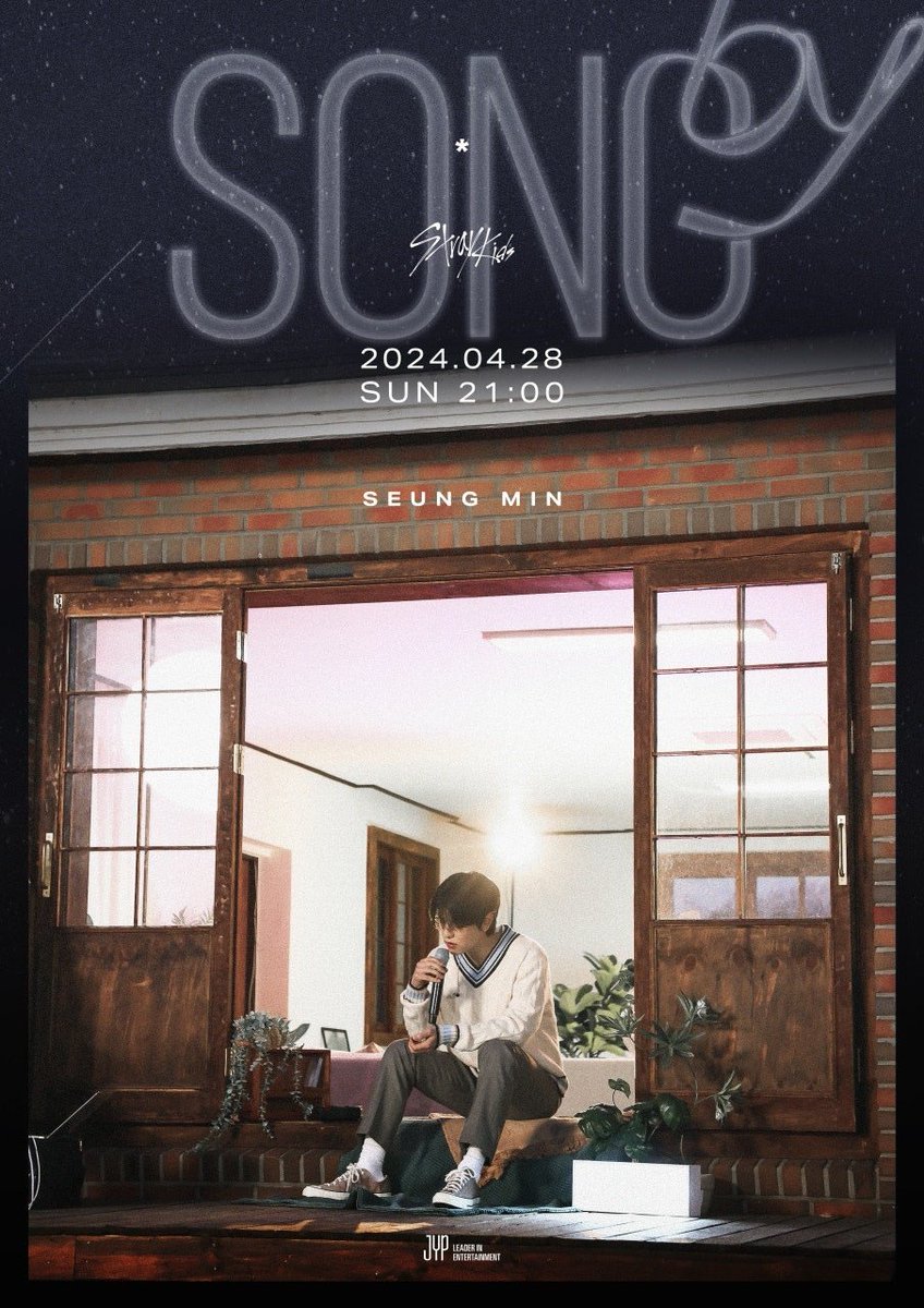 [SONG by(송 바이)] Teaser Poster 2024.4.28 SUN 9PM (KST) #StrayKids #스트레이키즈 #승민 #Seungmin #SONGby #송바이 #YouMakeStrayKidsStay