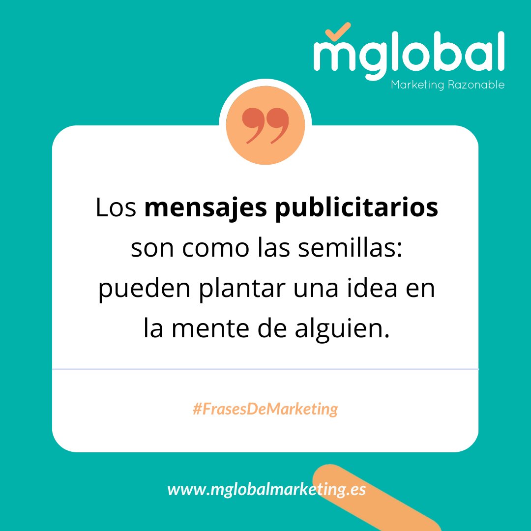 Los mensajes publicitarios son como las semillas: pueden plantar una idea en la mente de alguien.

#FrasesDeMarketing #MarketingQuotes #MarketingOnline #MarketingDigital #SEO #SEM #Asturias