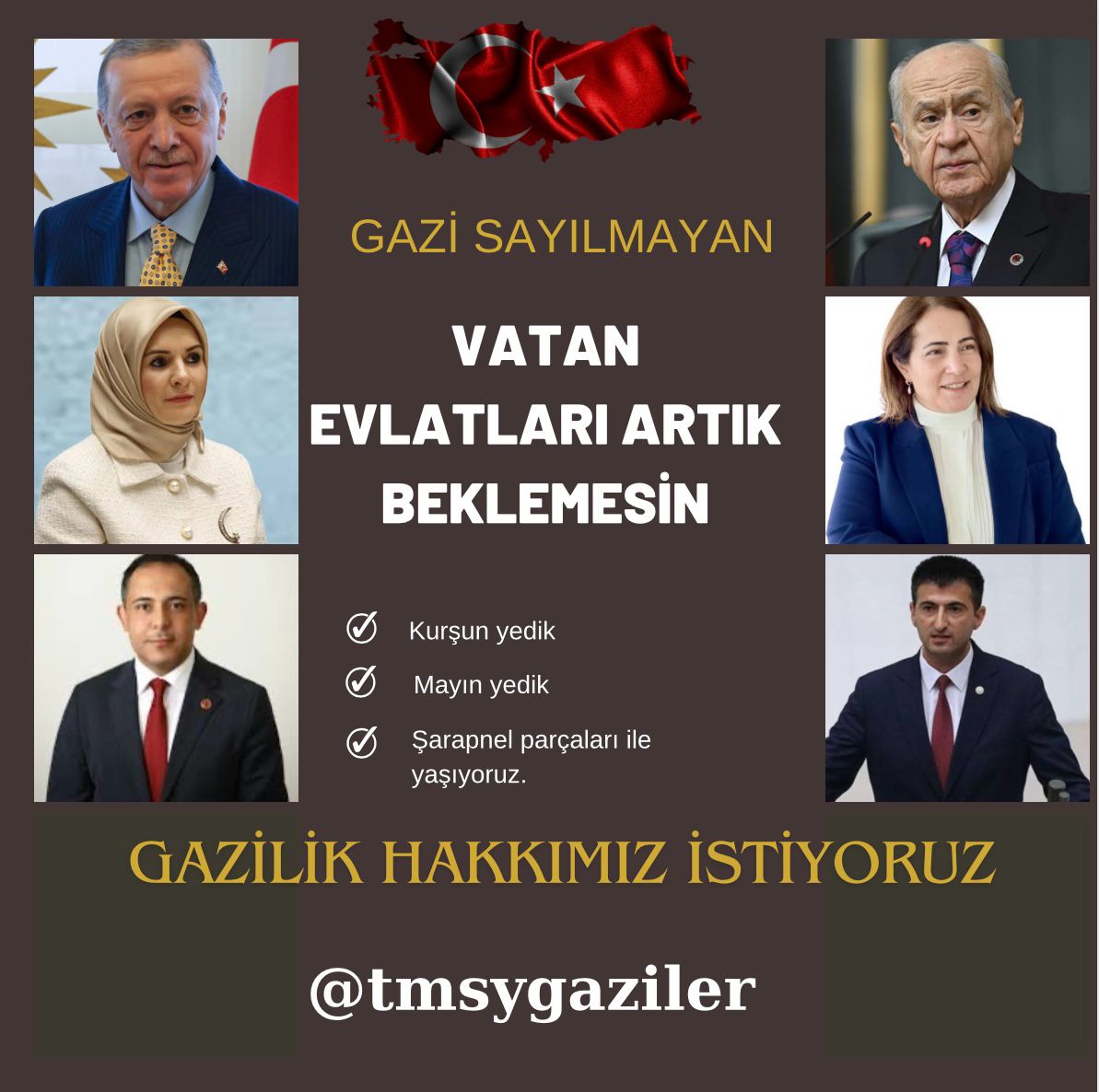 @TmsyGaziler @Akparti @celebimehmeta @ErtugrlGaziTmsy @AliErcanAHN1 @salihakarakas @turkay_kat @yuksel_bogrek @mucuk_m @HseyinSaritas05 @GaziTMSY @AyarciGuray @kececi_poyraz 🇹🇷 Şehidin Şahidi Gazidir 🇹🇷 Şehitlerin Şahitleri olarak ŞEHİTLER HAFTASINDA tüm şehitlerimizi minnet ve şükran ile anıyoruz #GazilikHakkımızıİstiyoruz @RTErdogan @dbdevletbahceli @MahinurOzdemir @celebimehmeta @kocakkonuralp @SayimMadak @leventalyyildiz @mhrmkurt