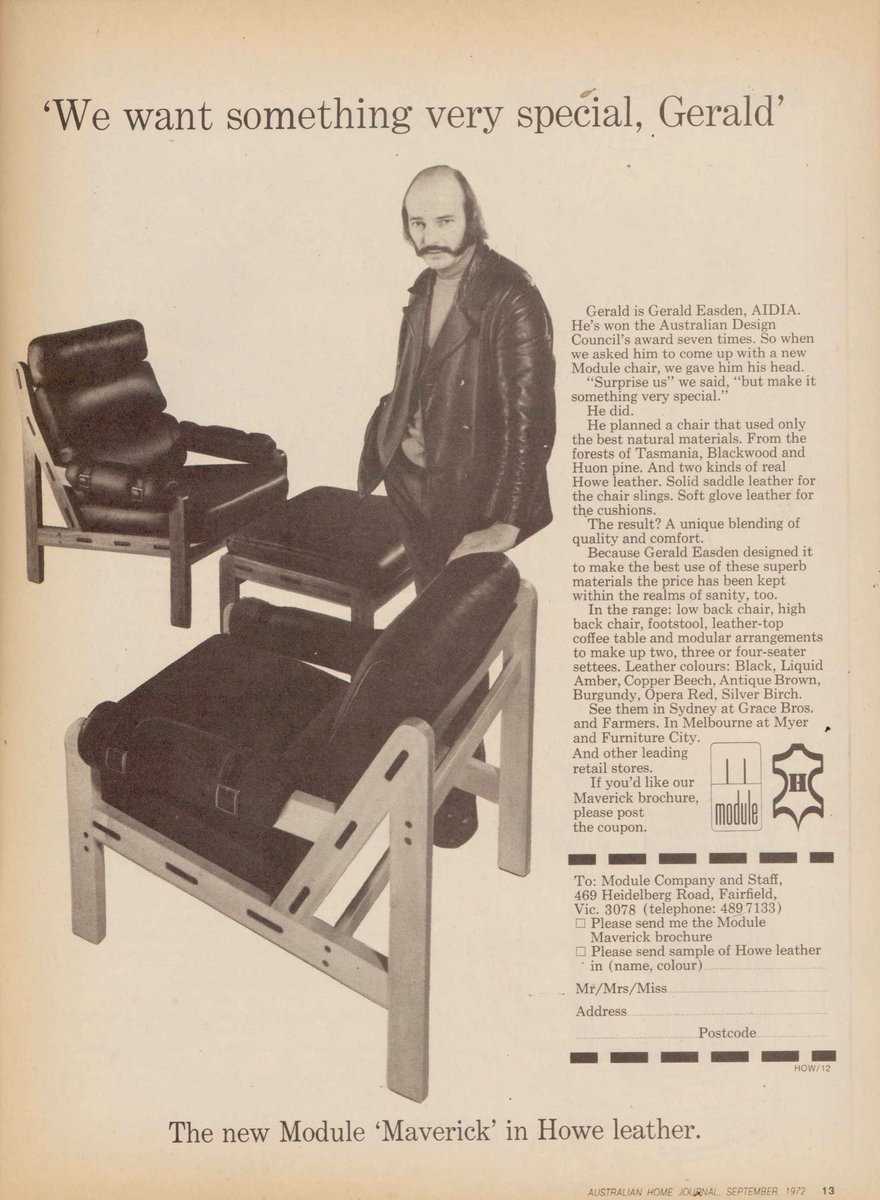 'Gerald is Gerald Easden, AIDIA. He's won the Australian Design Council's award seven times. So when we asked him to come up with a new Module chair, we gave him his head...' Module. Australian Home Journal, 1972.