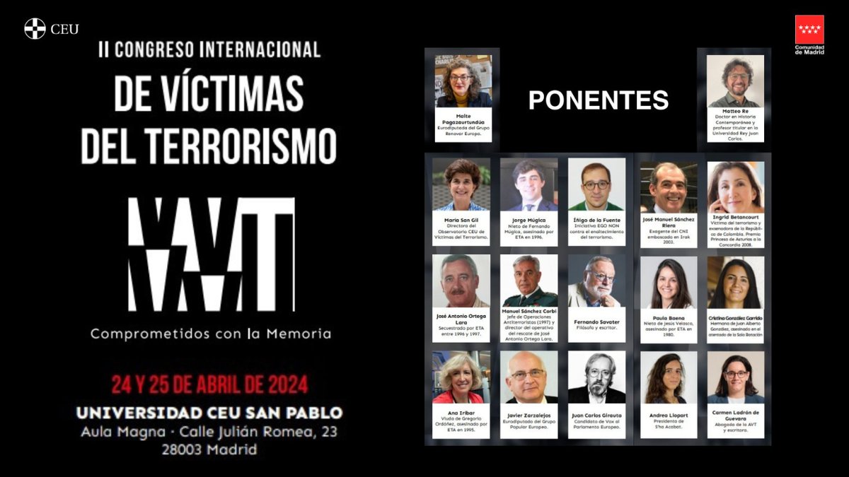 📢 El próximo jueves se celebra el II Congreso Internacional de Víctimas del Terrorismo #ComprometidosConLaMemoria de la @ComunidadMadrid y @FundacionCEU. 📅  Jueves, 25 de abril 🕢 9:00 horas  📍 @USPCEU (Julián Romea, 23) 📲 congresovictimas.com