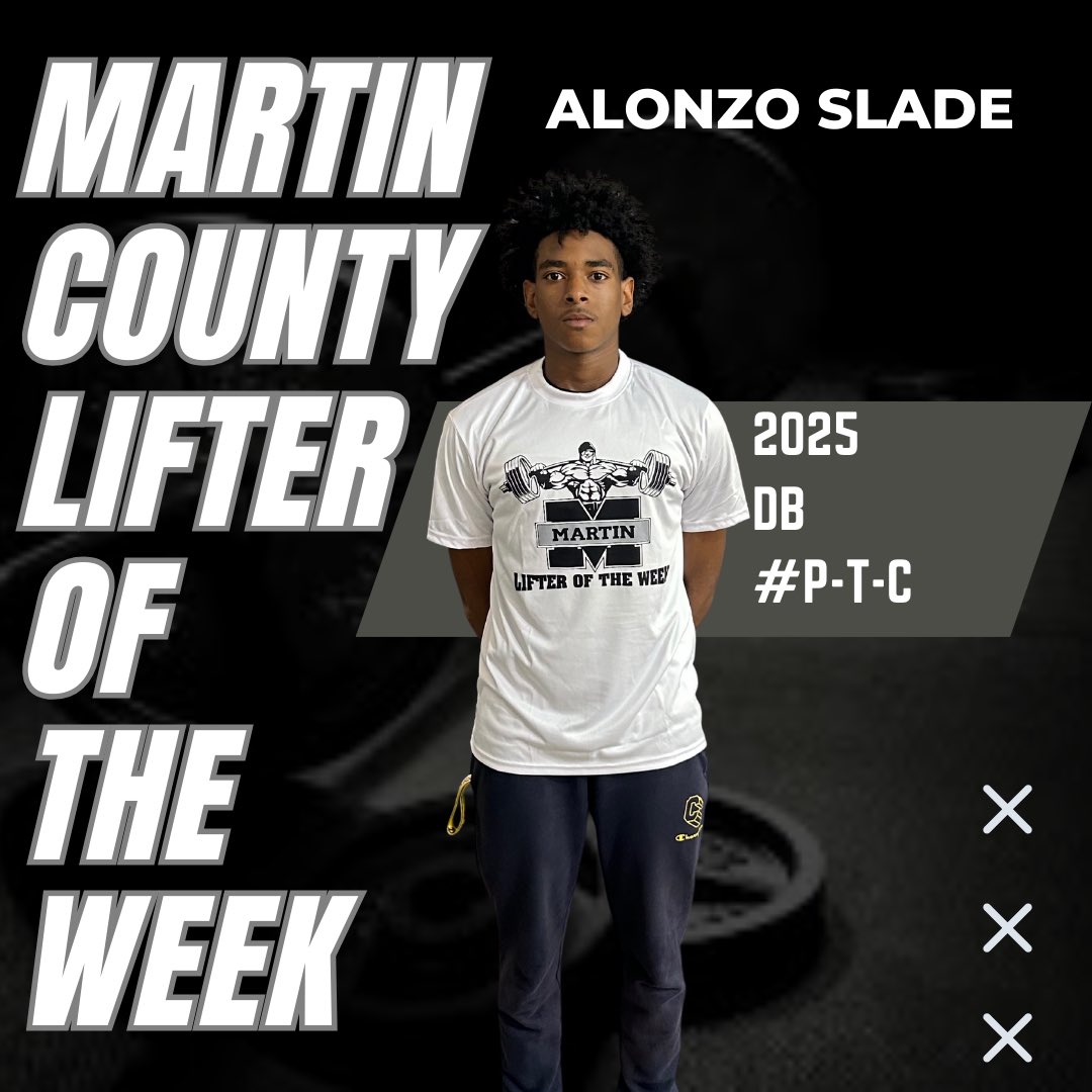 2025 DB Alonzo Slade is the Lifter Of The Week. #PTC #RecruitMarCo @asim_mcgill @CoachFloyd252 @cdp0126 @romeo_stancil @LeseldricF54448