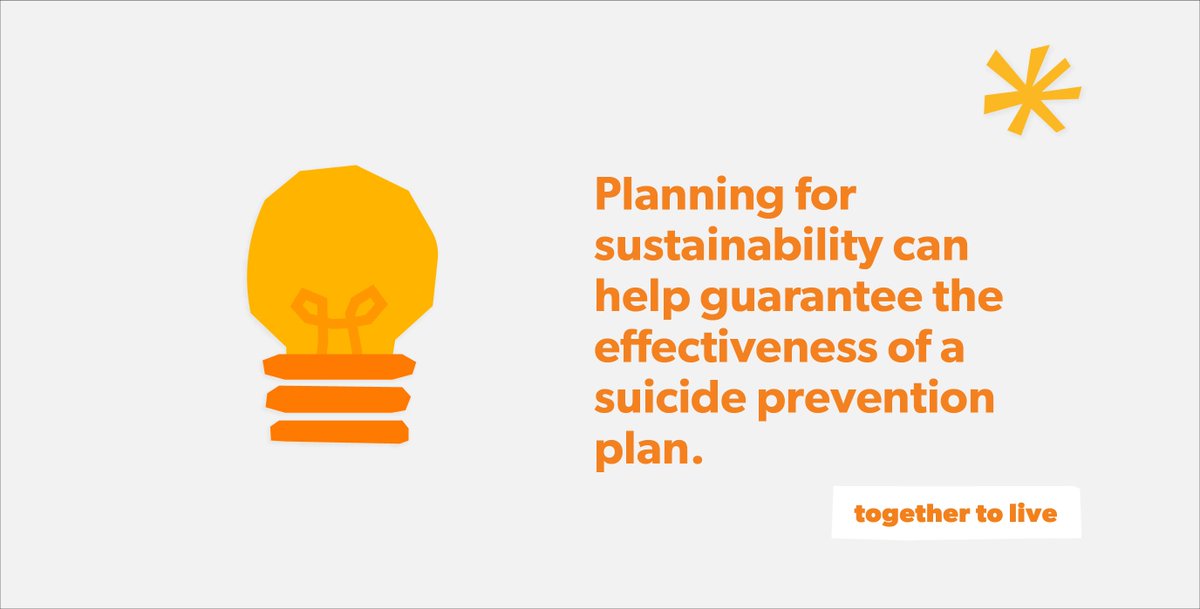 Together to Live’s planning guide includes sustainability tips to help ensure the longevity, efficiency, and effectiveness of your suicide prevention plan. buff.ly/3hkOyg1