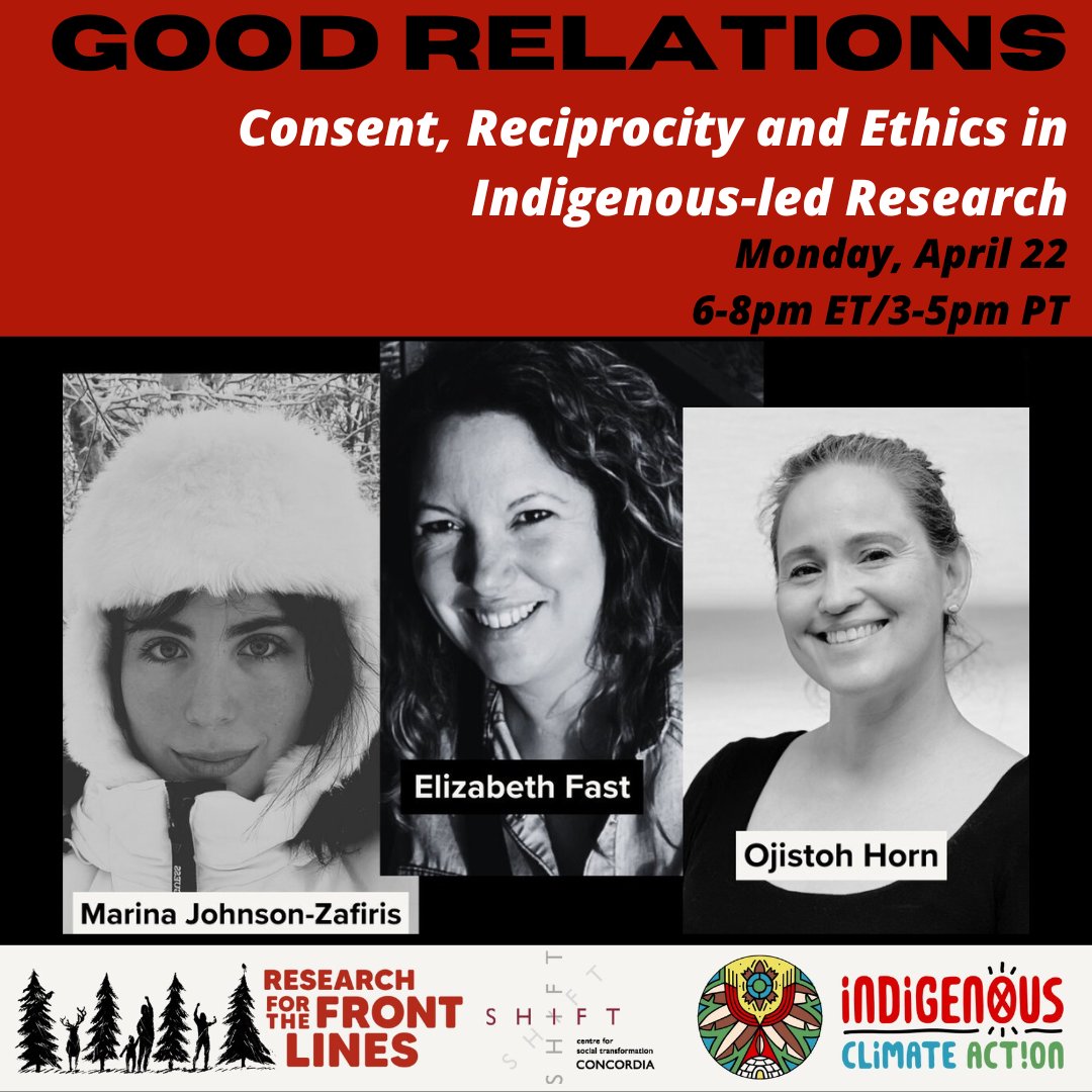 Tomorrow at 6 PM EDT! 📣 Don't miss this hybrid panel event 'Good Relations: Consent, Reciprocity and Ethics in Indigenous-led Research'! Register to join at: tinyurl.com/4eyrzvc4