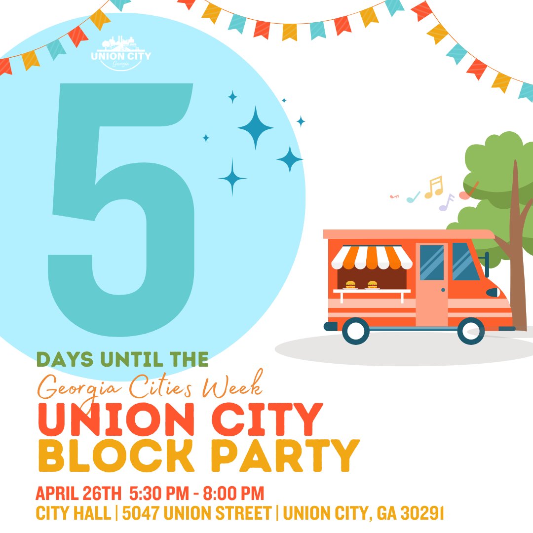 5 DAYS TO GO!

Let's wind down Georgia's Cities Week 2024 in style with a Block Party! Food, activities, music, and more await you at City Hall this Friday, April 26, from 5:30-8 pm. Don't miss out on the fun! #UnionCityBlockParty #GeorgiaCitiesWeek #UnionCityGA