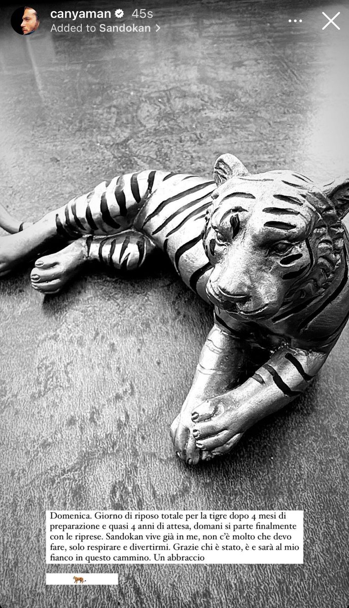#CanYaman IG Story 

Sunday. Total rest day for the tiger after 4 months of preparation and almost 4 years of waiting, tomorrow we finally start filming. 

#Sandokan already lives in me, there's not much I need to do, just breathe and have fun. Thank you to everyone who has been,