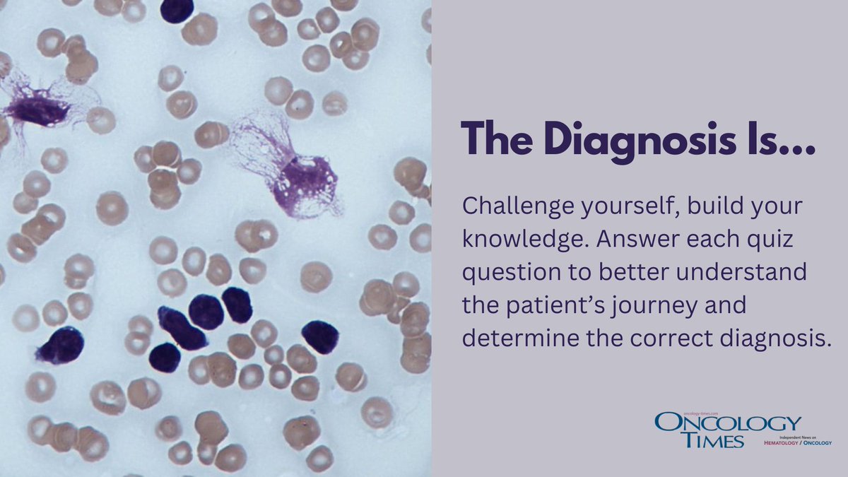 Challenge your diagnoistic skills in this interactive medical case. A 59-year-old woman was hospitalized in April 2019 when she presented with abdominal pain, purpura, and gross hematuria. Can you determine the next step? focusononcology.com/diagnostic-cha… #Oncology #CancerResearch