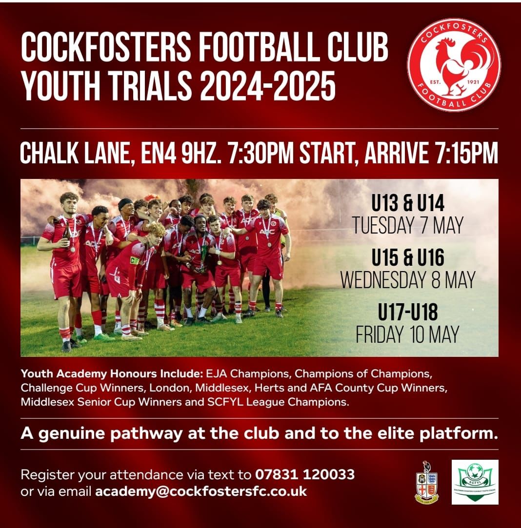 TRIAL DATES | INFO Cockfosters FC, Chalk Lane EN4 9HZ. Arrive 7.15 | Start 7.30 ALL AGE GROUPS @EJALeague Also U18 @SCFYL_official pls RT Senior football for anybody good enough and 16 yo+ Book your place & register as follows: ☎️ 07831120033 📧 academy@cockfostersfc.co.uk