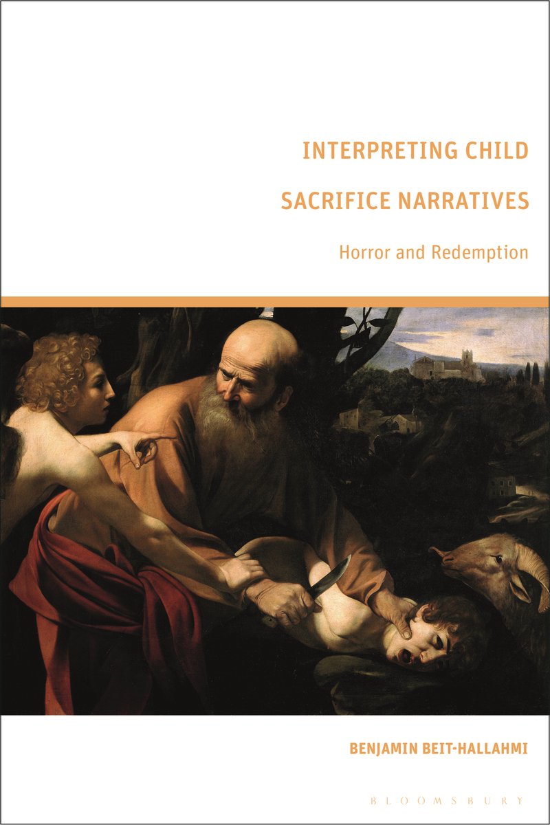Have you read Interpreting Child Sacrifice Narratives? Benjamin Beit-Hallahmi examines child sacrifice, violence, and rituals from the ancient Near East into the contemporary world through the lens of psychology. Find out more: bit.ly/3Q43txd