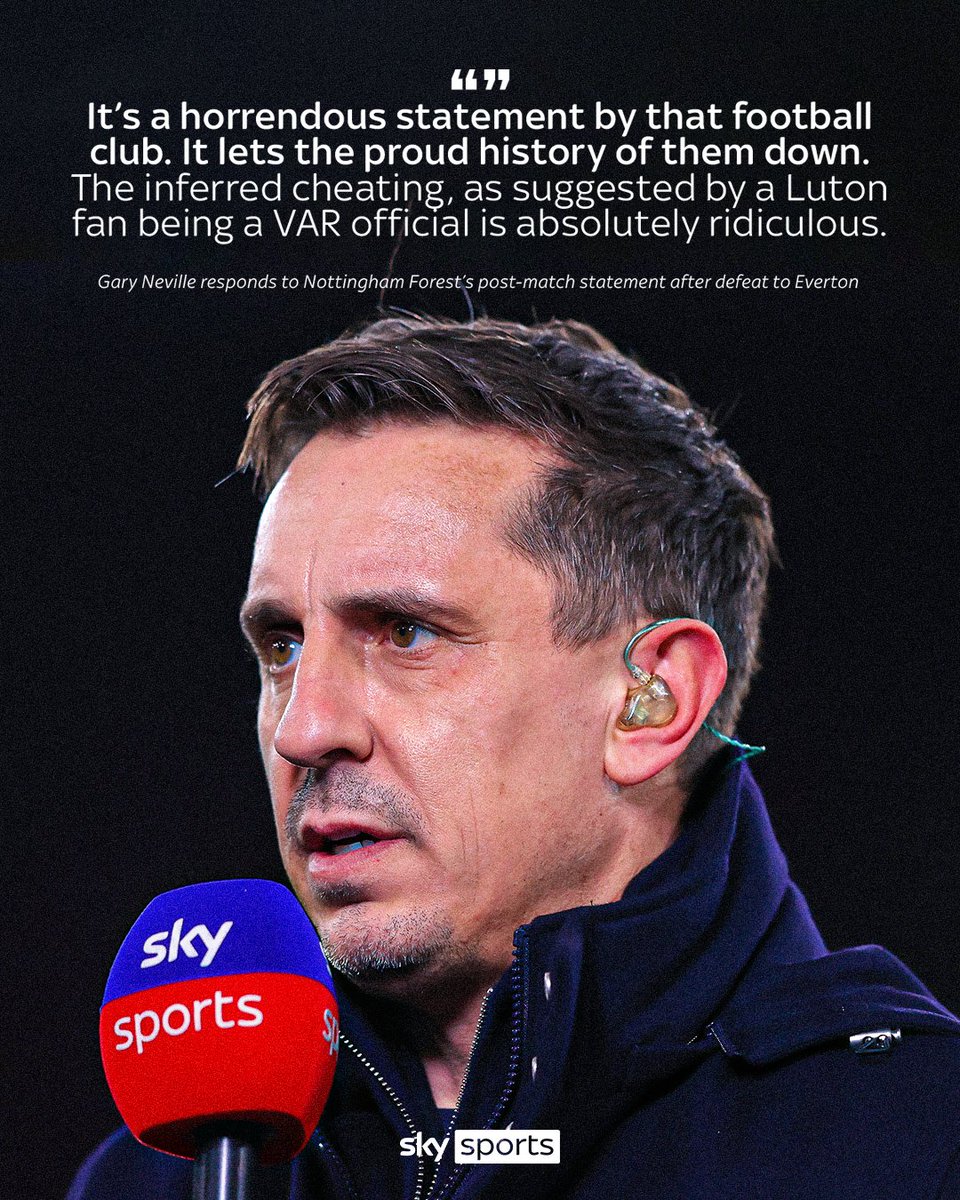 VertigoWarrior's tweet photo. @FabrizioRomano Gary Neville was not impressed by Nottingham Forest's statement ❌

Via: Sky Sports https://t.co/yc1Dtrdy7D