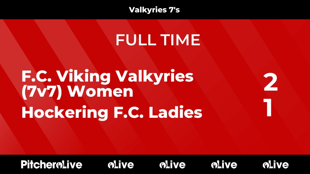 FULL TIME: F.C. Viking Valkyries (7v7) Women 2 - 1 Hockering F.C. Ladies #FCVHOC #Pitchero pitchero.com/clubs/fcviking…