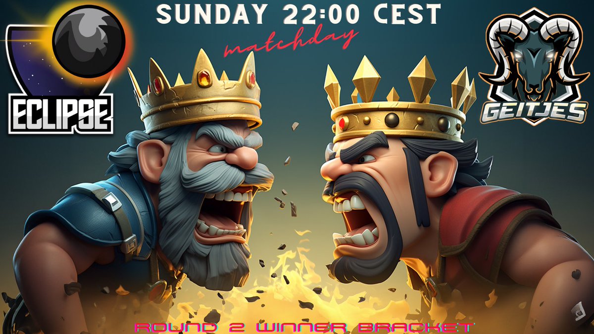 MATCHDAY! 🚨 Also the last match of Round 2 of the Winner Bracket is today. Who will be the last team to be at top 4 of the Winner Bracket? We will find out today! 🏆 @Low_Lands_Cup 🤝 Round 2 Winner Bracket 🆚 @Eclipse_esCR 🔸 @Geitjes1 ⏰ 22:00 CEST #ClashRoyale