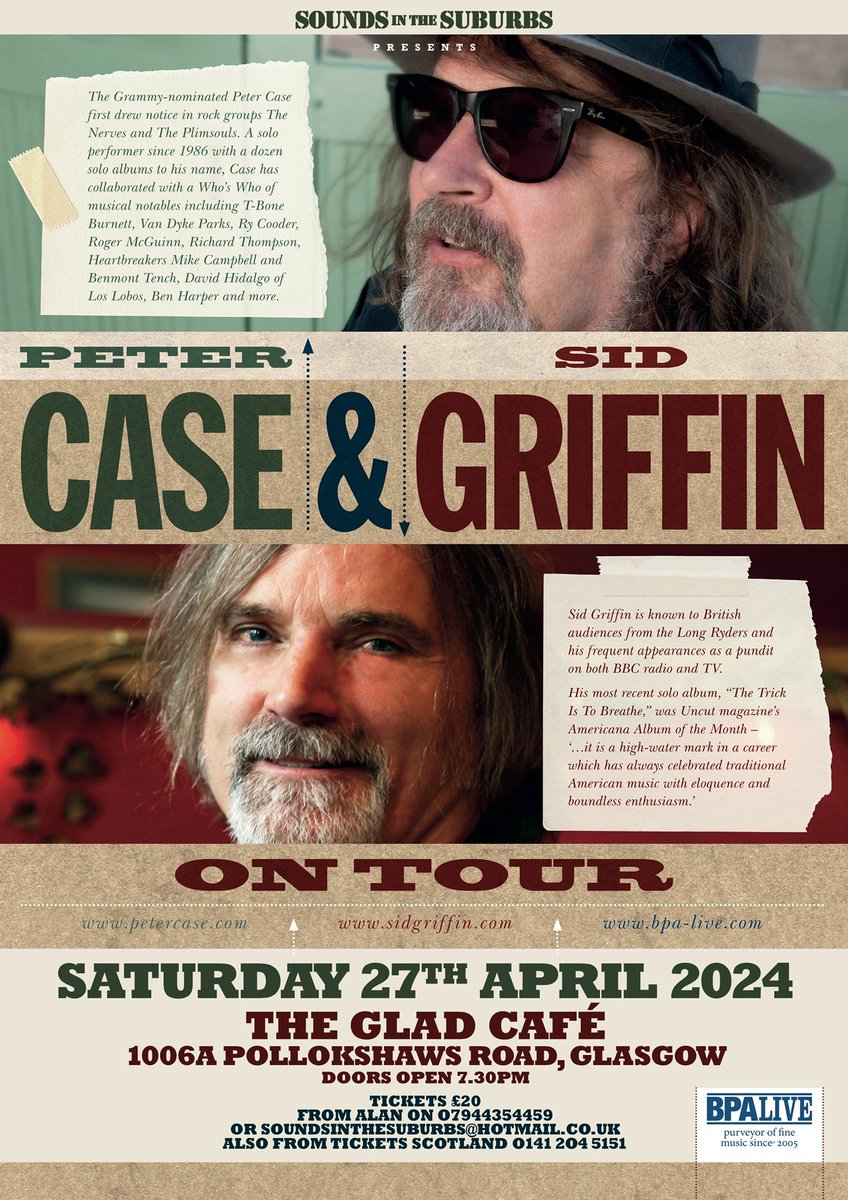 Folks it’s @SidCPsGriffin of the @thelongryders plus @ThePeterCase playing the @thegladcafe next Saturday, heading for a sell out! You don’t want to miss these fellas! @ticketsscotland @WhatsOnGlasgow @americanaUK @Monorail_Music @LoveMusicGlasgo @GlasMusicTour @BBCRoddyHart