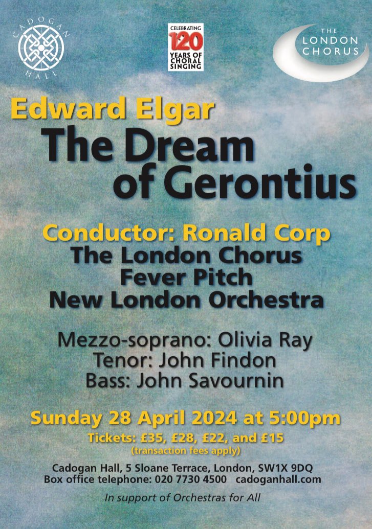 Exactly one week until our performance of #Elgar The Dream of Gerontius @cadoganhall - with @RonaldGCorp Olivia Ray, John Findon and @jsavournin alongside @feverpitchchoir and @newlondonorch cadoganhall.com/whats-on/elgar…