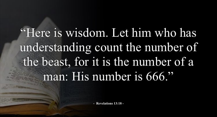 “Here is wisdom. Let him who has understanding count the number of the beast, for it is the number of a man: His number is 666.”—- @minishmael #NOISundays